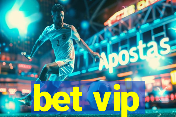 bet vip