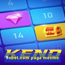 9nbet.com paga mesmo