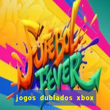 jogos dublados xbox 360 rgh download