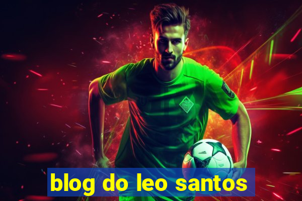 blog do leo santos