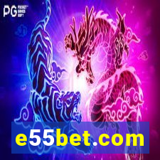 e55bet.com