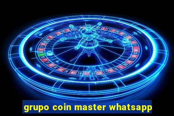 grupo coin master whatsapp