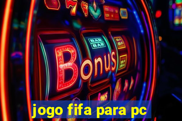 jogo fifa para pc