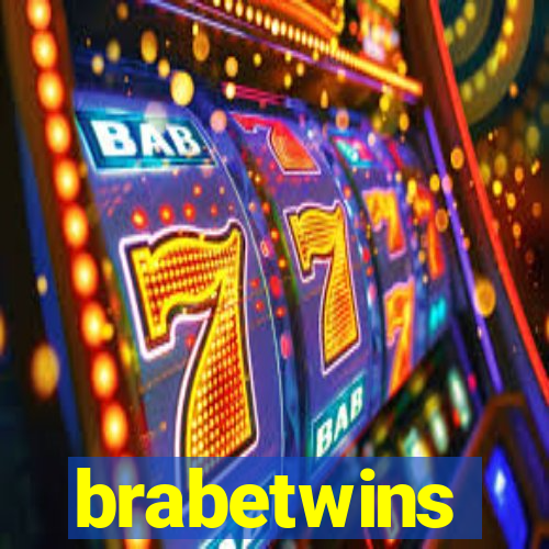 brabetwins