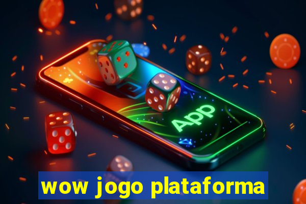 wow jogo plataforma