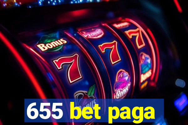 655 bet paga