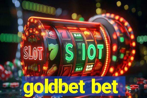 goldbet bet