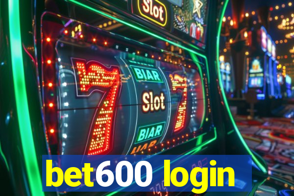 bet600 login