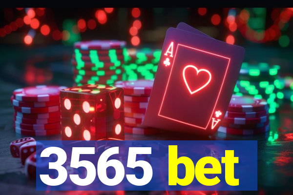 3565 bet