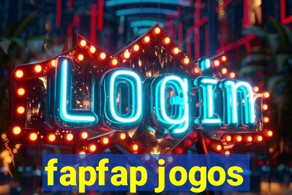 fapfap jogos