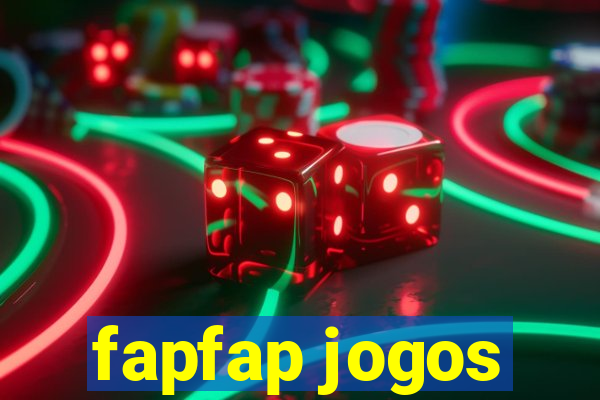 fapfap jogos