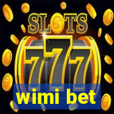 wimi bet