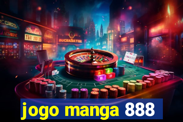 jogo manga 888