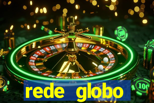 rede globo absolutamente tudo