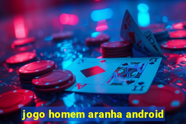 jogo homem aranha android