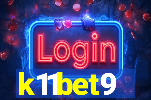 k11bet9