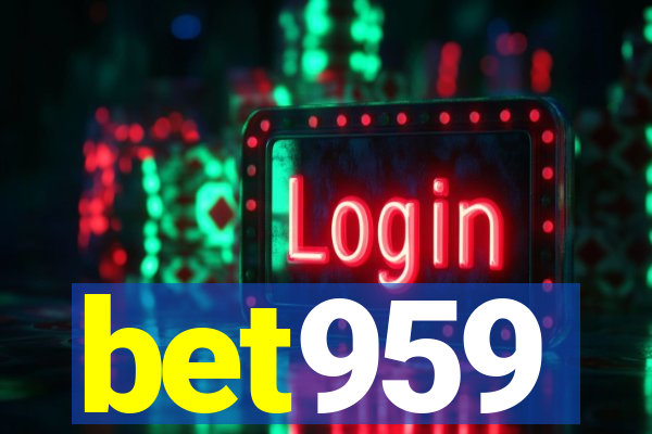 bet959