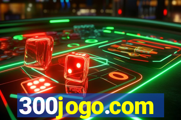 300jogo.com