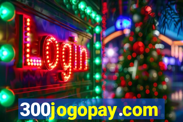 300jogopay.com