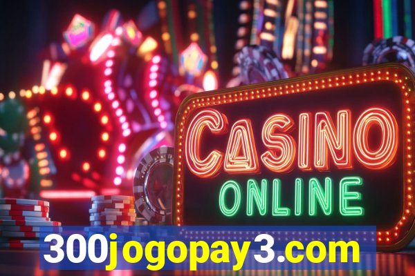 300jogopay3.com