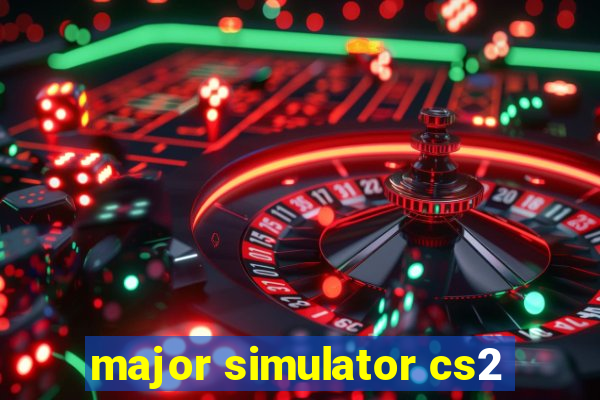 major simulator cs2