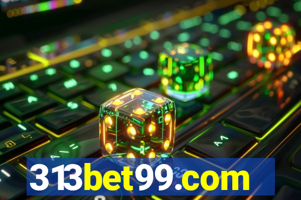 313bet99.com