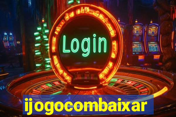 ijogocombaixar