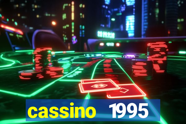 cassino 1995 dublado online