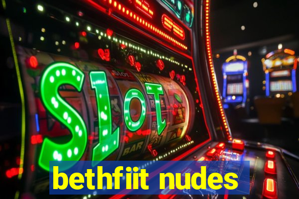 bethfiit nudes