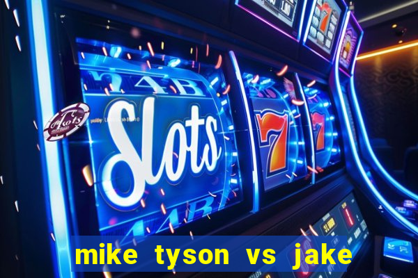 mike tyson vs jake paul assistir online