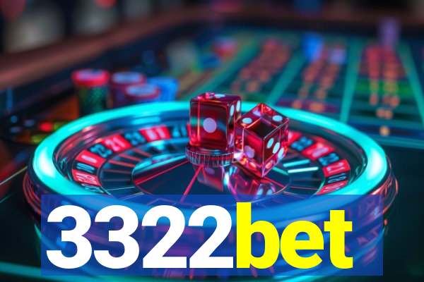 3322bet