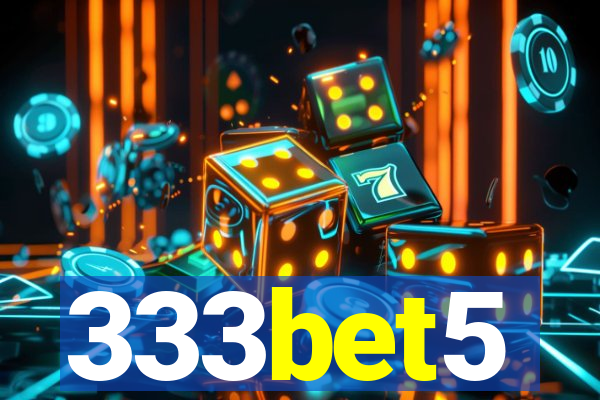 333bet5