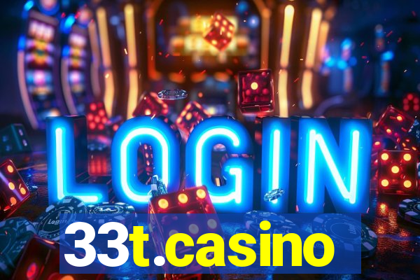 33t.casino