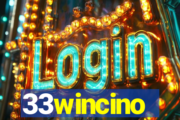 33wincino