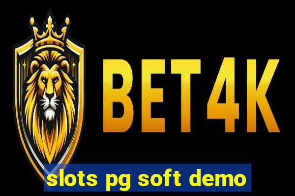 slots pg soft demo