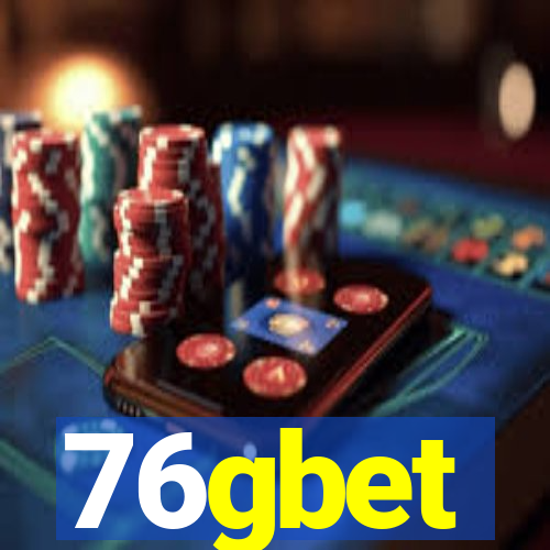 76gbet