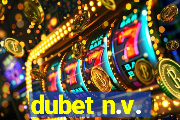 dubet n.v.