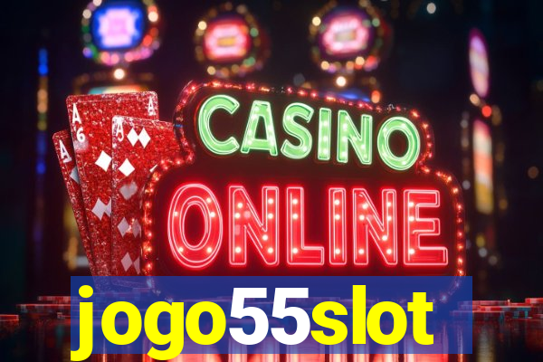 jogo55slot