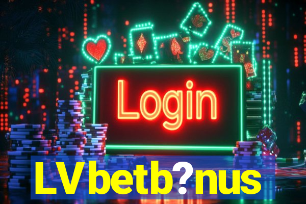 LVbetb?nus