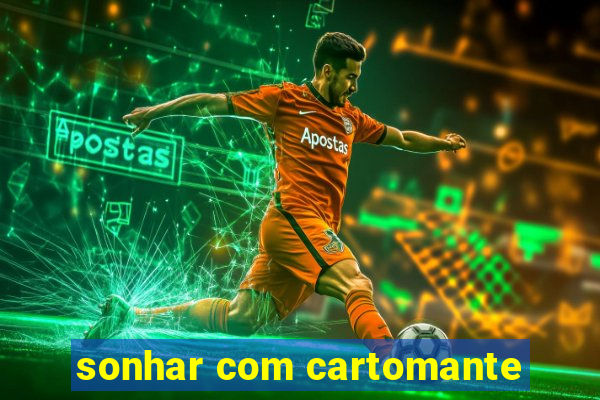 sonhar com cartomante