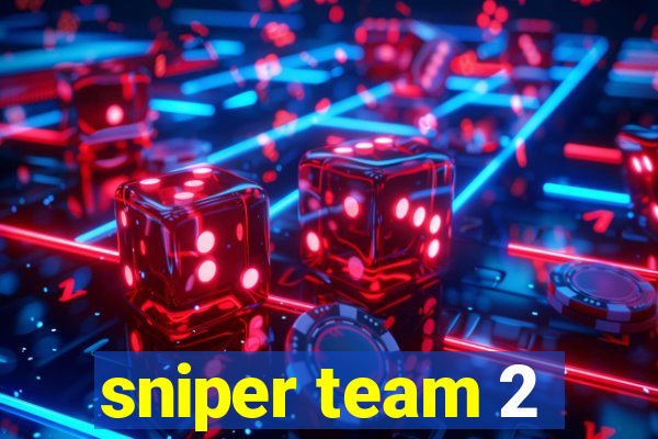 sniper team 2