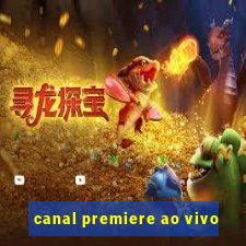 canal premiere ao vivo