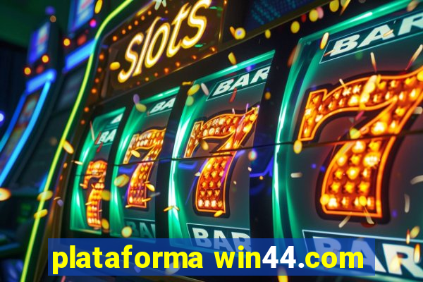 plataforma win44.com