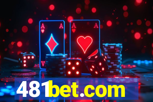 481bet.com