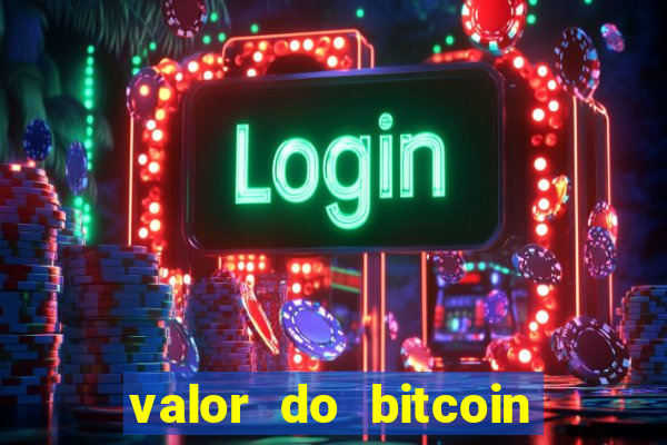 valor do bitcoin em 2020