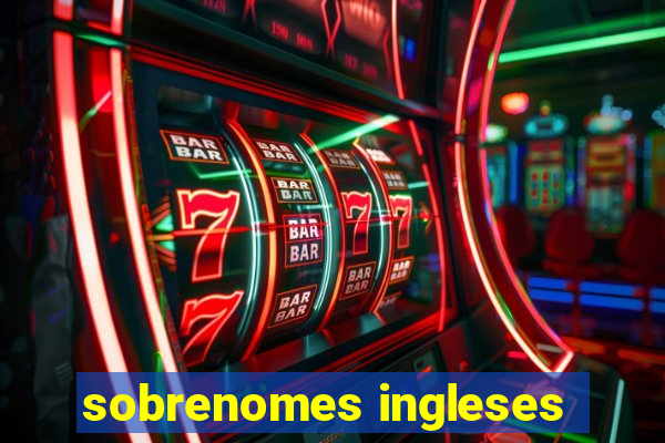 sobrenomes ingleses