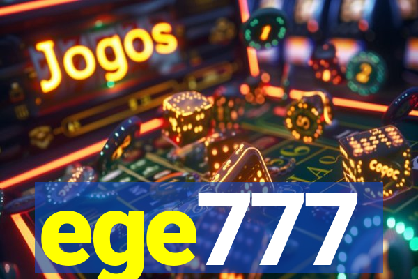 ege777