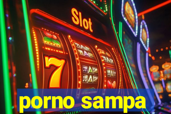 porno sampa