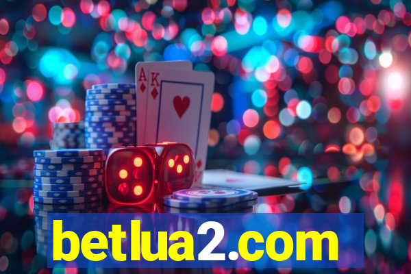 betlua2.com