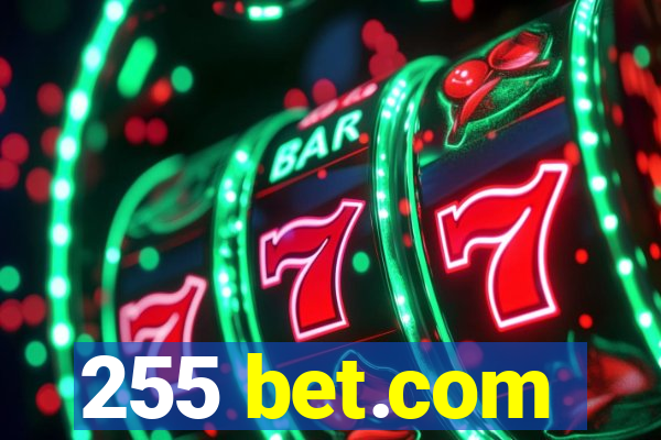 255 bet.com